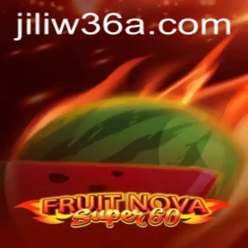 Unveiling FruitNovaSuper60: A Thrilling Gaming Adventure